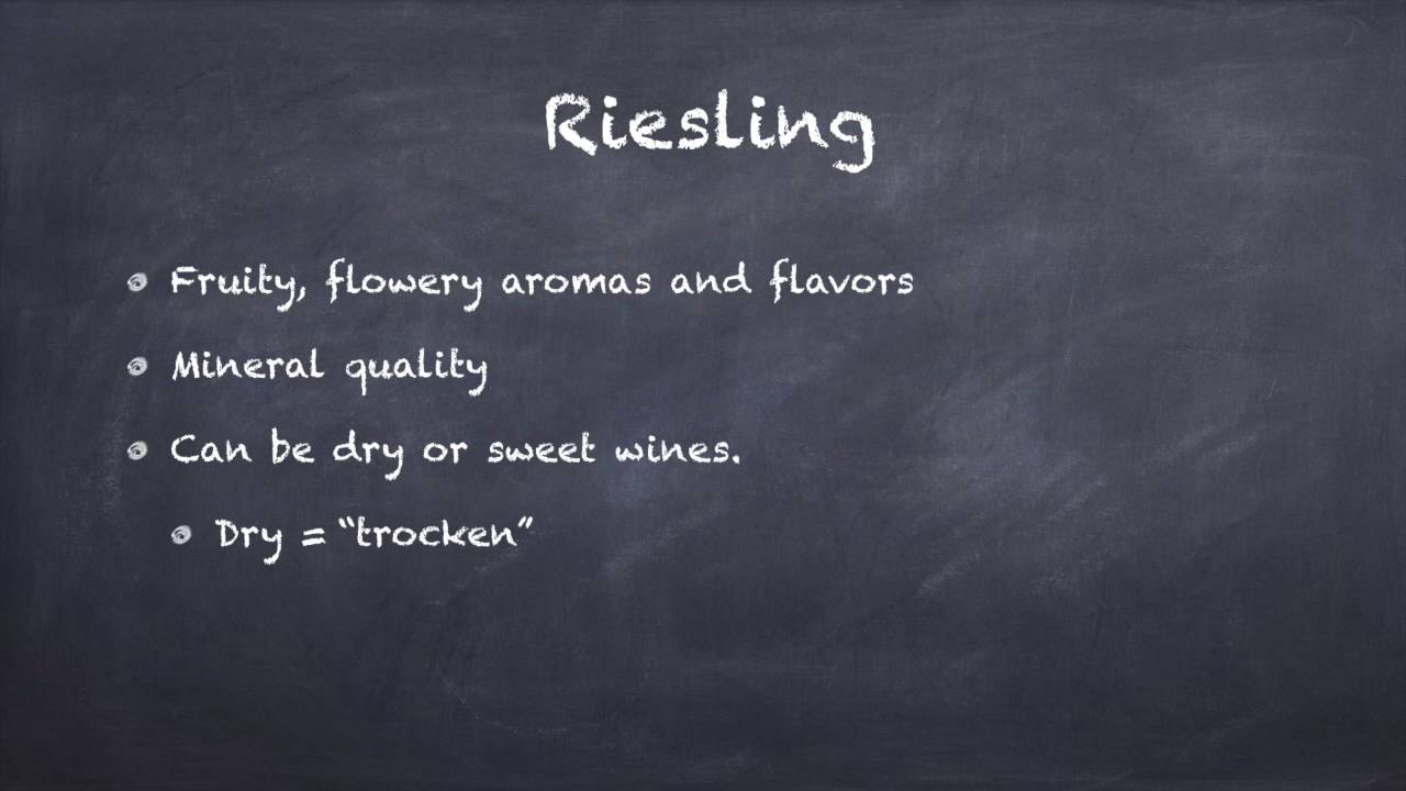 Riesling – A Refreshing and Finicky Wine